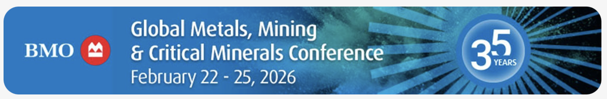 BMO 35th Global Metals, Mining & Critical Minerals Conference